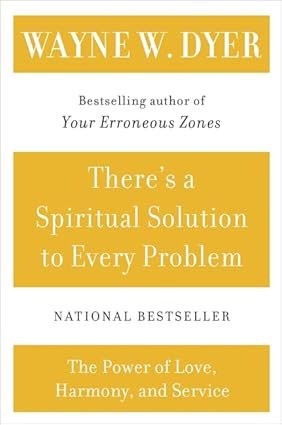 There's a Spiritual Solution to Every Problem